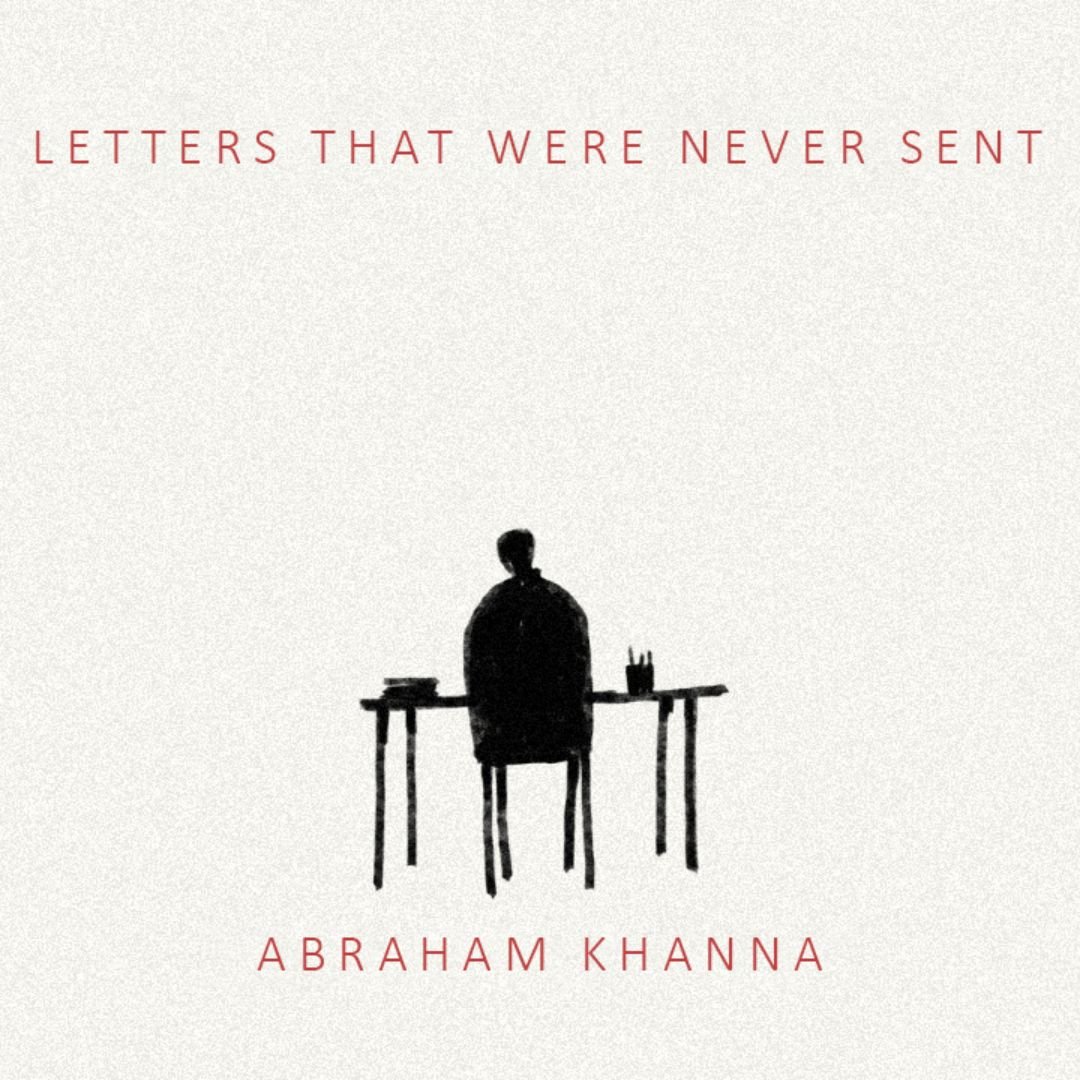 Letters That Were Never Sent visual artwork